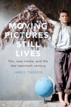 Tweedie book cover Moving Pictures Still Lives